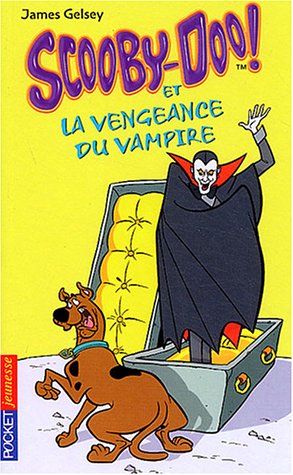 Scooby-Doo et la vengeance du vampire